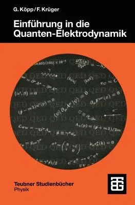 Einführung in Die Quanten-Elektrodynamik (1997)