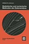 Statistische Und Numerische Methoden Der Datenanalyse (1998)