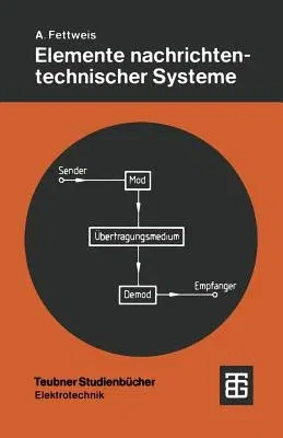 Elemente Nachrichtentechnischer Systeme (1990)