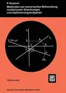 Methoden Zur Numerischen Behandlung Nichtlinearer Gleichungen Und Optimierungsaufgaben (2. Aufl. 1989)