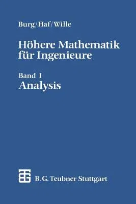 Höhere Mathematik Für Ingenieure: Band I Analysis (3. Aufl. 1985)