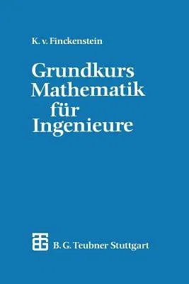 Grundkurs Mathematik Für Ingenieure (3. Aufl. 1991)