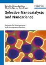 Selective Nanocatalysts and Na