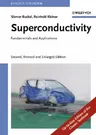 Superconductivity: Fundamentals and Applications (Revised and Enlarged)