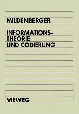 Informationstheorie Und Codierung (1990)