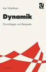 Dynamik: Grundlagen Und Beispiele (1998)