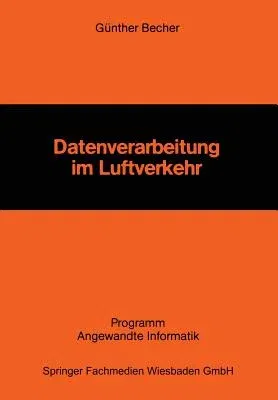 Datenverarbeitung Im Luftverkehr (1984)