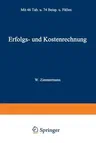 Erfolgs- Und Kostenrechnung (Softcover Reprint of the Original 1st 1971)