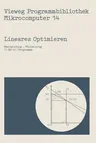 Lineares Optimieren: Maximierung -- Minimierung (1984)