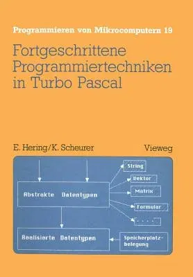 Fortgeschrittene Programmiertechniken in Turbo Pascal (1986)