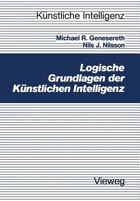 Logische Grundlagen Der Künstlichen Intelligenz (1989)