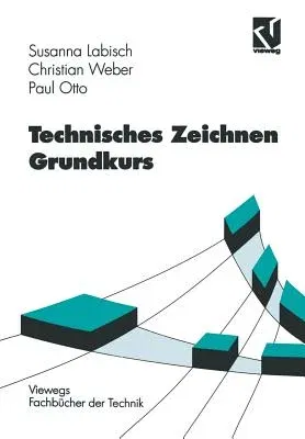 Technisches Zeichnen Grundkurs (1997)