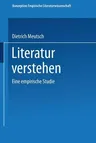 Literatur Verstehen. Eine Empirische Studie (1987)