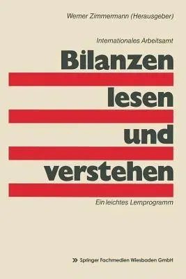 Bilanzen Lesen Und Verstehen: Ein Leichtes Lernprogramm (1972)