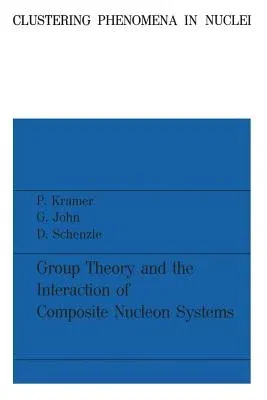 Group Theory and the Interaction of Composite Nucleon Systems (1981)