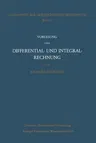 Vorlesung Über Differential- Und Integralrechnung 1861/62 (Softcover Reprint of the Original 1st 1985)