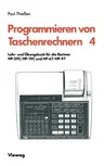 Lehr- Und Übungsbuch Für Die Rechner Hp-29c/Hp-19c Und Hp-67/Hp-97 (2. Aufl. 1981)