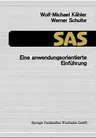 SAS -- Eine Anwendungsorientierte Einführung (2. Aufl. 1990)