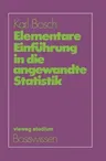 Elementare Einführung in Die Angewandte Statistik (2. Aufl. 1982)