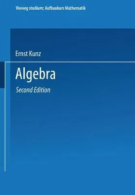 Algebra (2., Uberarb. Aufl. 1994)