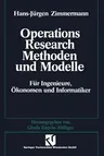 Methoden Und Modelle Des Operations Research: Für Ingenieure, Ökonomen Und Informatiker (2.Aufl. 1992)