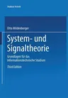 System- Und Signaltheorie: Grundlagen Für Das Informationstechnische Studium (3., Uberarb. Und Erw. Aufl. 1995)