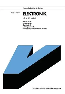 Elektronik: Lehr- Und Arbeitsbuch (3. Aufl. 1988)