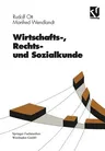 Wirtschafts-, Rechts- Und Sozialkunde (18, Verb. Aufl. 1994)