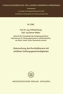 Untersuchung Des Kurzhubhonens Mit Erhöhten Umfangsgeschwindigkeiten (1973)