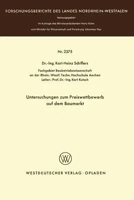 Untersuchungen Zum Preiswettbewerb Auf Dem Baumarkt (1973)