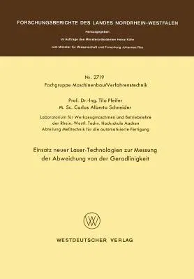 Einsatz Neuer Laser-Technologien Zur Messung Der Abweichung Von Der Geradlinigkeit (1978)