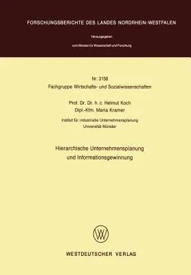 Hierarchische Unternehmensplanung Und Informationsgewinnung (1983)