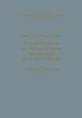 International Symposium: State of Prevention and Therapy in Human Arteriosclerosis and in Animal Models: Unter Der Schirmherrschaft Der Rheinisch-West