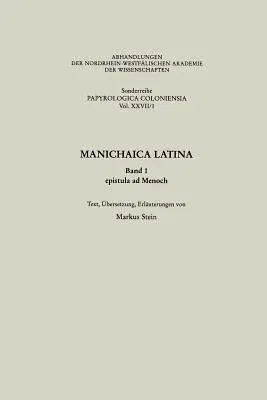 Manichaica Latina: Epistula Ad Menoch (1998)