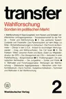 Wahlforschung: Sonden Im Politischen Markt (2. Aufl. 1976)