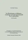 Von Winckelmann Zu Schliemann -- Archäologie ALS Eroberungswissenschaft Des 19. Jahrhunderts (1992)