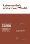 Lebensverläufe Und Sozialer Wandel (1990)