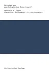 Migration, Kulturkonflikt Und Krankheit: Zur Praxis Der Transkulturellen Psychotherapie (1991)