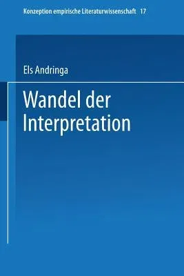 Wandel Der Interpretation: Kafkas, VOR Dem Gesetz' Im Spiegel Der Literaturwissenschaft (1994)