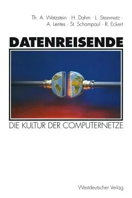 Datenreisende: Die Kultur Der Computernetze (1995)