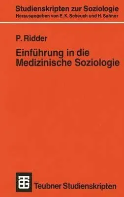 Einführung in Die Medizinische Soziologie (1988)