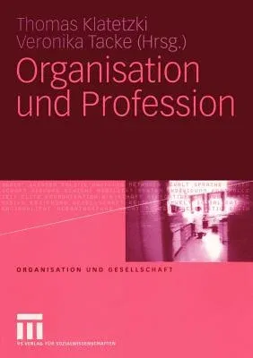 Organisation Und Profession (2005)