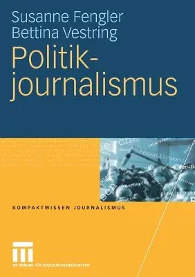 Politikjournalismus (2009)