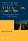 Desintegrationsdynamiken: Integrationsmechanismen Auf Dem Prüfstand (2012)