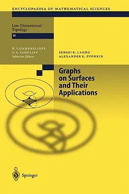 Graphs on Surfaces and Their Applications (2004)