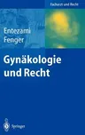 Gynäkologie Und Recht (2004)