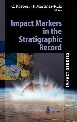 Impact Markers in the Stratigraphic Record (2003)