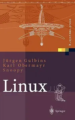 Linux: Konzepte, Kommandos, Oberflächen (2003)