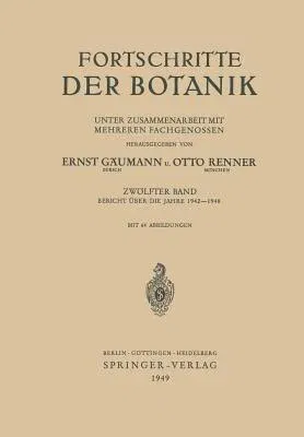 Fortschritte Der Botanik: Bericht Über Die Jahre 1942-1948