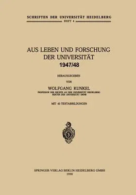 Aus Leben Und Forschung Der Universität 1947/48 (1950)